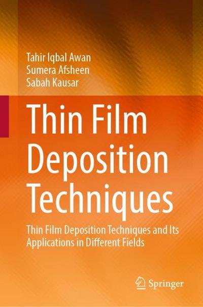 Thin Film Deposition Techniques