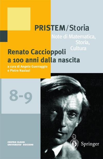 Renato Caccioppoli a 100 Anni Dalla Nascita
