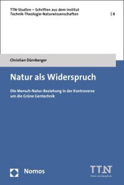 Natur als Widerspruch