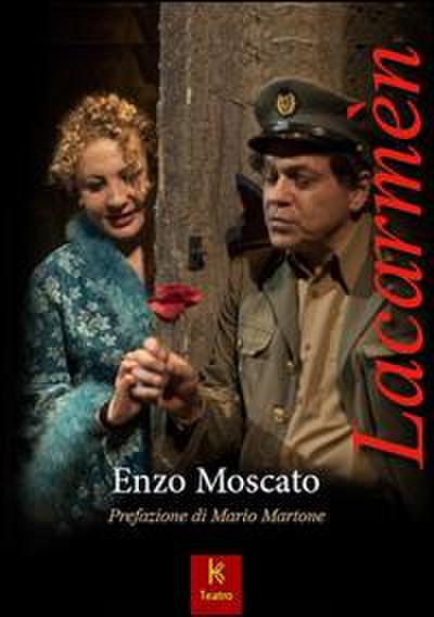 Lacarmèn. Una metastoria napoletana
