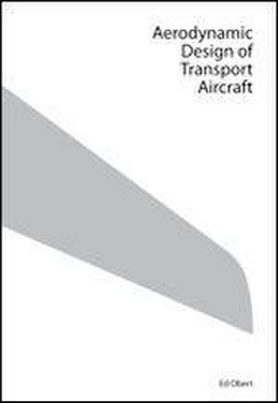 Aerodynamic Design of Transport Aircraft