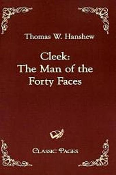 Cleek: The Man of the Forty Faces