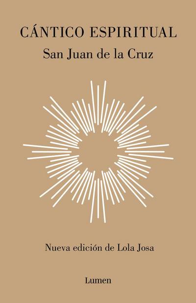Cántico espiritual: Nueva edición de Lola Josa a la luz de la mística hebrea