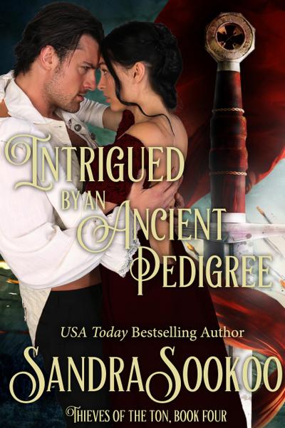 Intrigued by an Ancient Pedigree (Thieves of the Ton, #4)