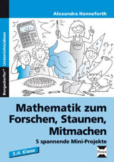 Mathematik zum Forschen, Staunen, Mitmachen