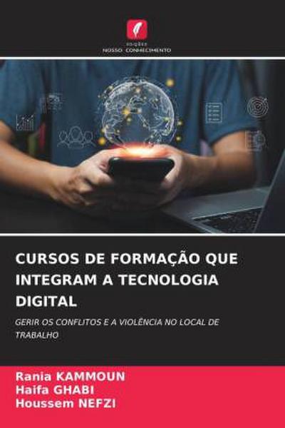 CURSOS DE FORMAÇÃO QUE INTEGRAM A TECNOLOGIA DIGITAL