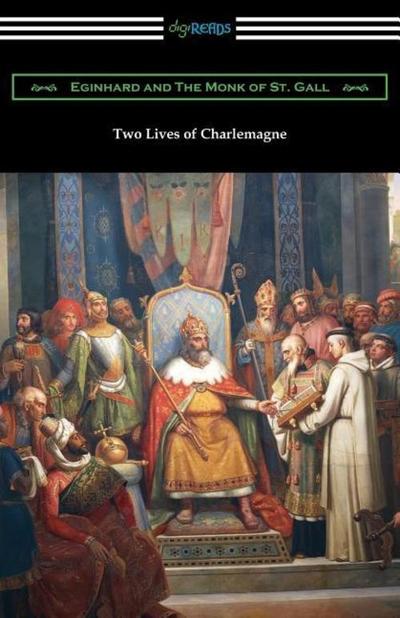 Two Lives of Charlemagne