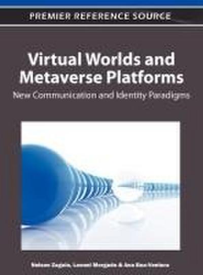 Virtual Worlds and Metaverse Platforms