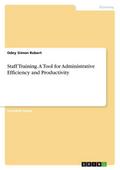 Staff Training. A Tool for Administrative Efficien