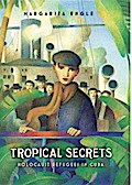 Tropical Secrets
