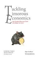 Tackling Timorous Economics