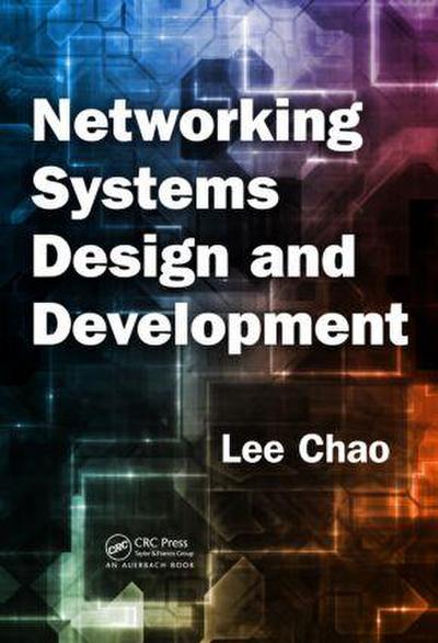 Networking Systems Design and Development