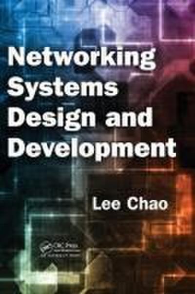 Networking Systems Design and Development