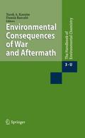 Environmental Consequences of War and Aftermath