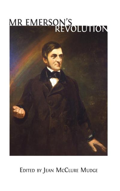 Mr. Emerson’s Revolution
