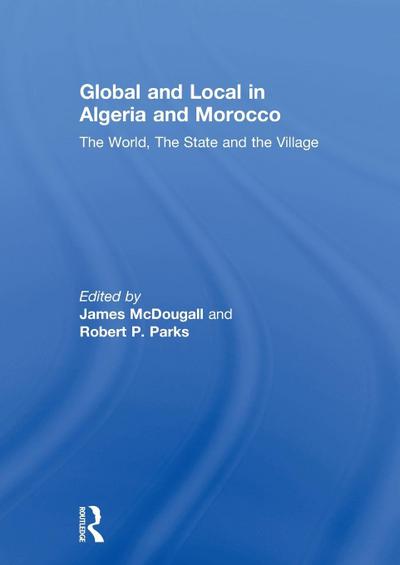Global and Local in Algeria and Morocco