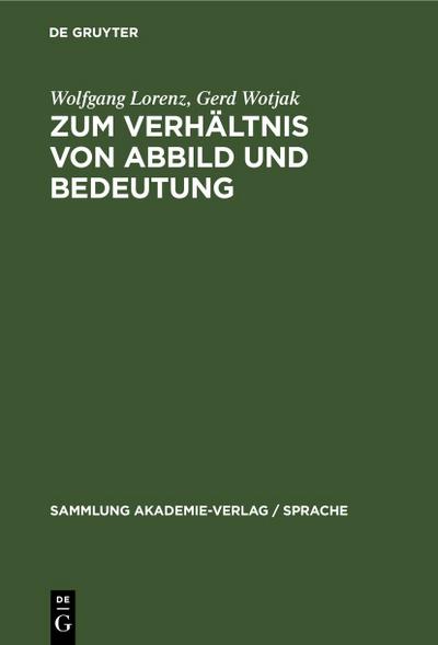 Zum Verhältnis von Abbild und Bedeutung