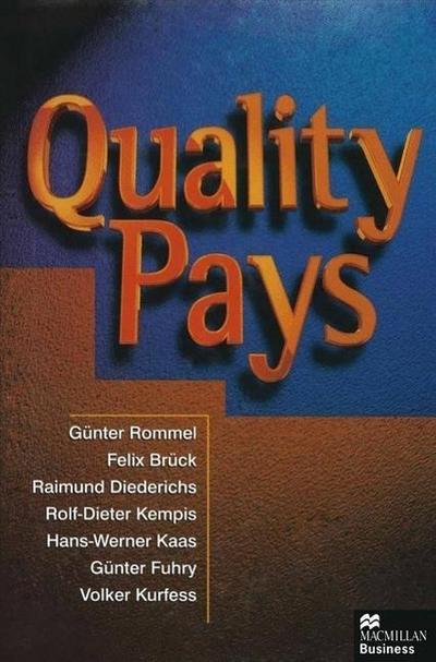 Quality Pays