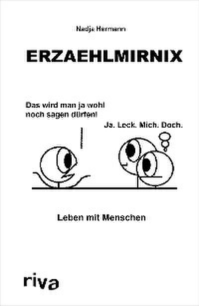 Erzaehlmirnix – Leben mit Menschen