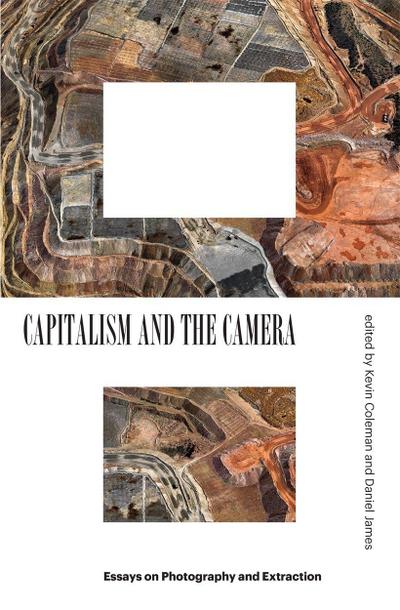 Capitalism and the Camera