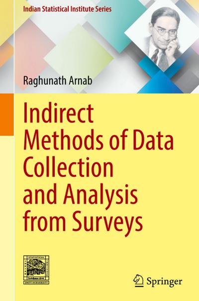 Indirect Methods of Data Collection and Analysis from Surveys