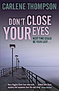 Don’t Close Your Eyes