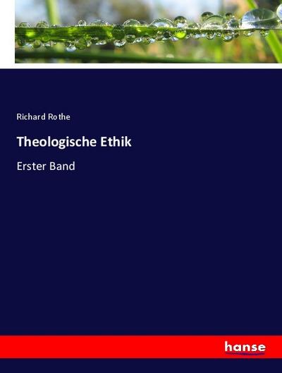 Theologische Ethik
