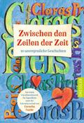 Claras Preis. Zwischen den Zeilen der Zeit