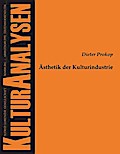 Ästhetik der Kulturindustrie
