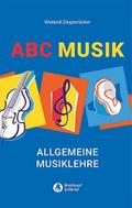 ABC Musik - Allgemeine Musiklehre