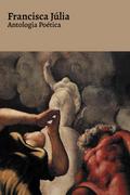 Antologia Poética - Francisca Júlia