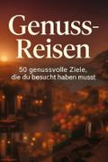 Genuss-Reisen