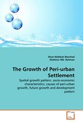 The Growth of Peri-urban Settlement