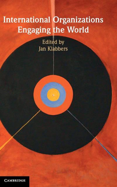 International Organizations Engaging the World