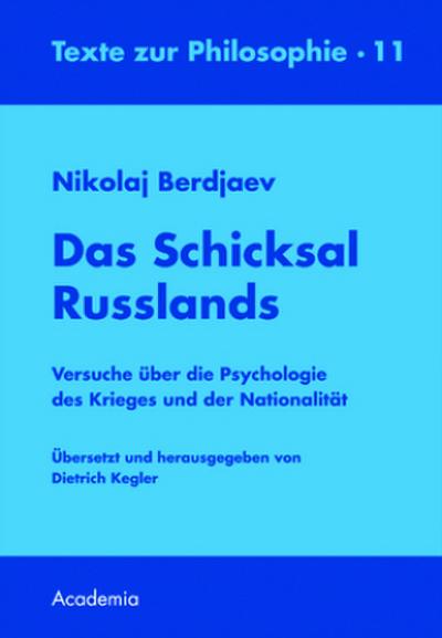 Das Schicksal Russlands