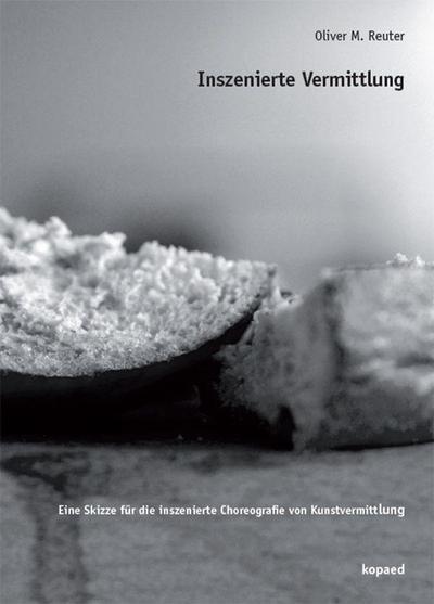 Inszenierte Vermittlung