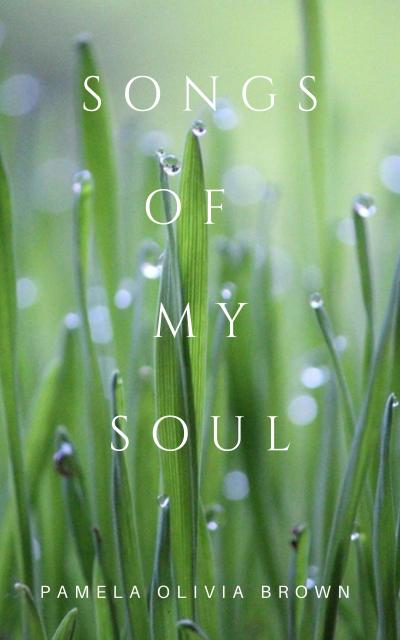 Songs Of My Soul