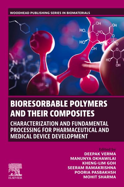 Bioresorbable Polymers and their Composites