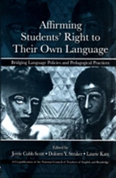 Affirming Students’ Right to Their Own Language