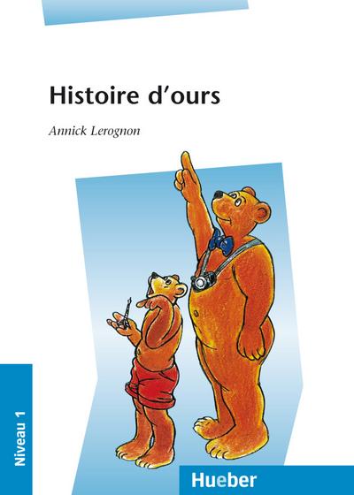 Histoire d’ ours
