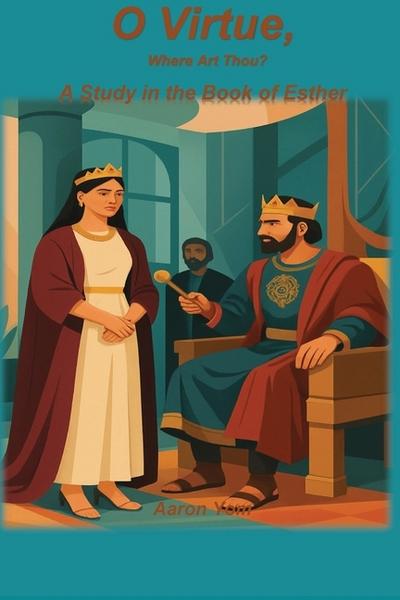 O Virtue, Where Are Thou?