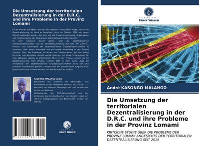 Die Umsetzung der territorialen Dezentralisierung in der D.R.C. und ihre Probleme in der Provinz Lomami