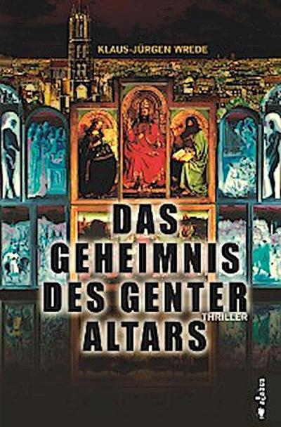 Das Geheimnis des Genter Altars