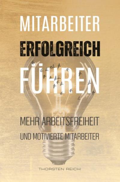 Mitarbeiter erfolgreich führen