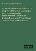 Die Raeteis. Schweizerisch-deutscher Krieg von 149