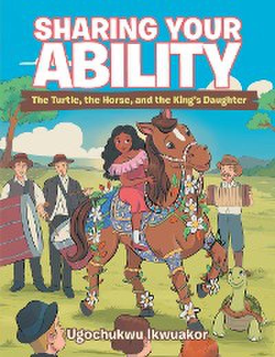 Sharing Your Ability