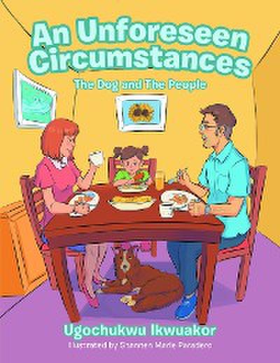 An Unforeseen Circumstances