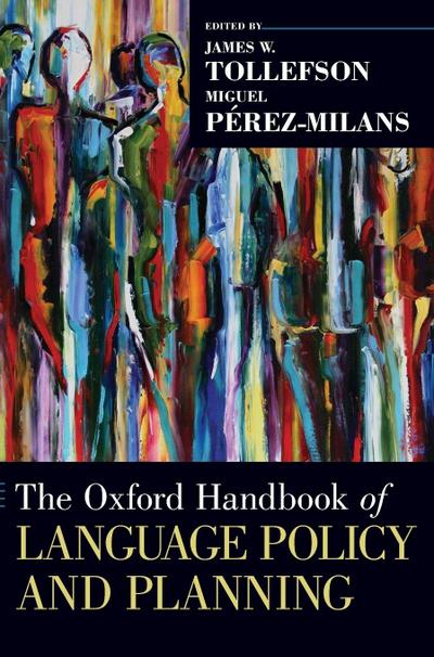Oxford Handbook of Language Policy and Planning