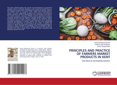 PRINCIPLES AND PRACTICE OF FARMERS MARKET PRODUCTS IN KENT