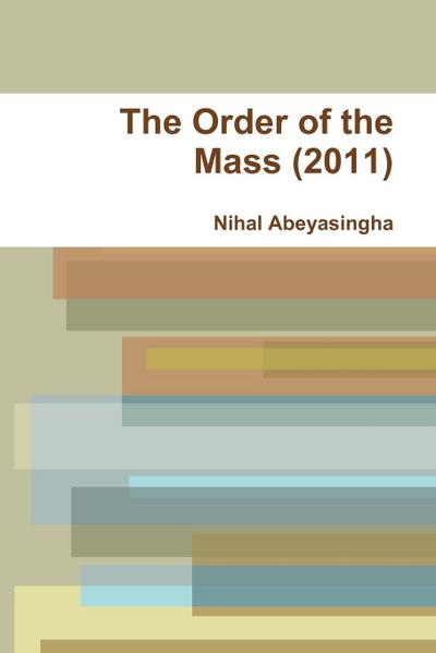 The Order of the Mass (2011)